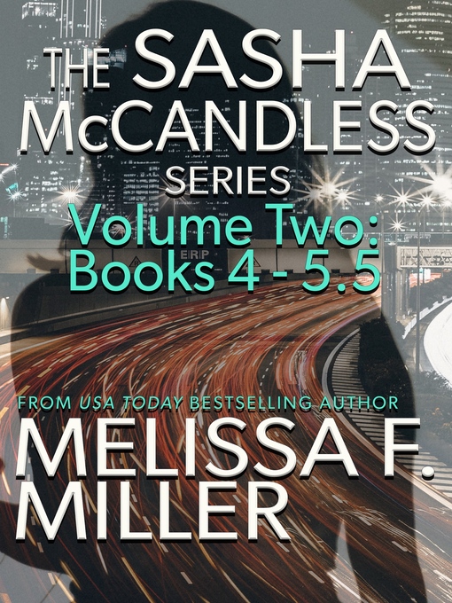 Title details for The Sasha McCandless Series by Melissa F. Miller - Available